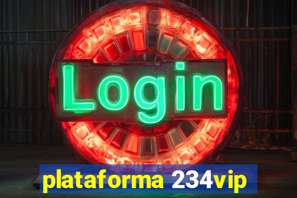 plataforma 234vip